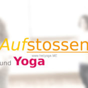 Aufstossen-und-Yoga