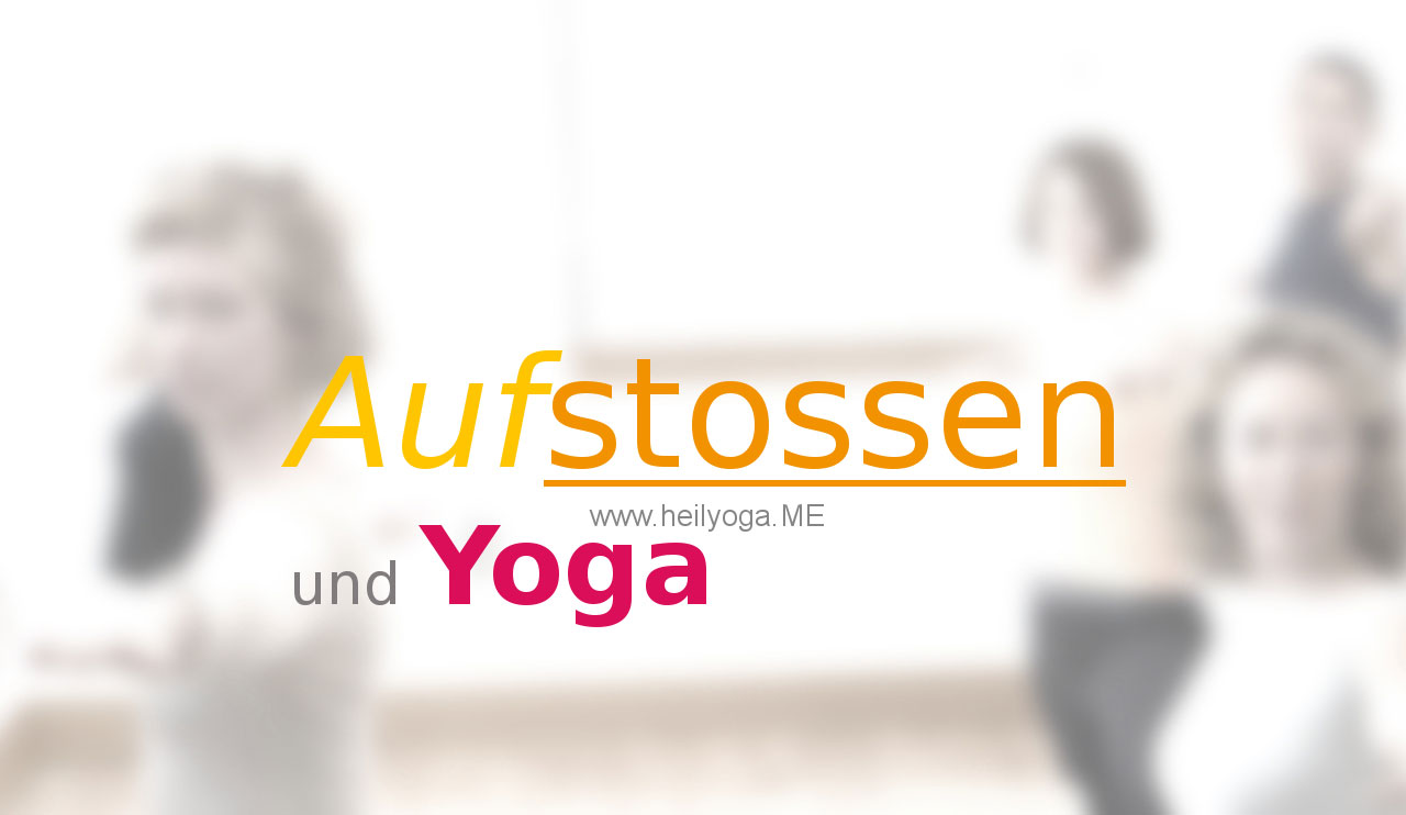 Aufstossen-und-Yoga